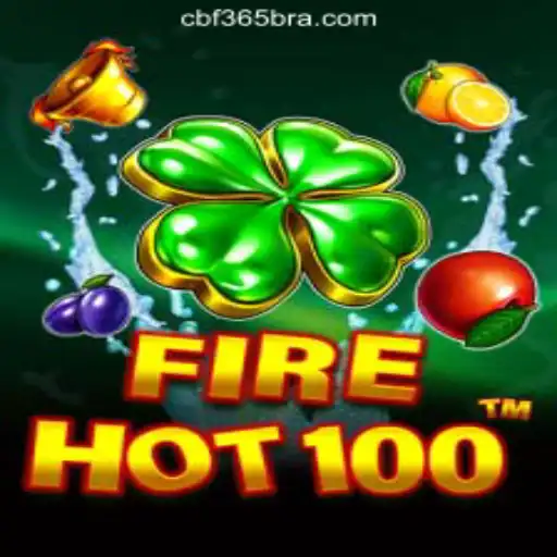 Exploring the Thrilling World of FireHot100: A Top Slot Game by CBF365.COM